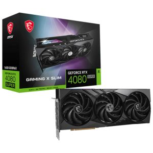 MSI RTX 4080 SUPER 16G GAMING X SLIM